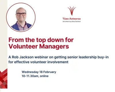 VNZ Webinar: From the Top Down for Volunteer Managers (Influencing)