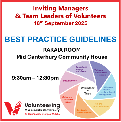 Best Practice Guidelines for Managers and Leaders of Volunteers in Ashburton & Mid Canterbury